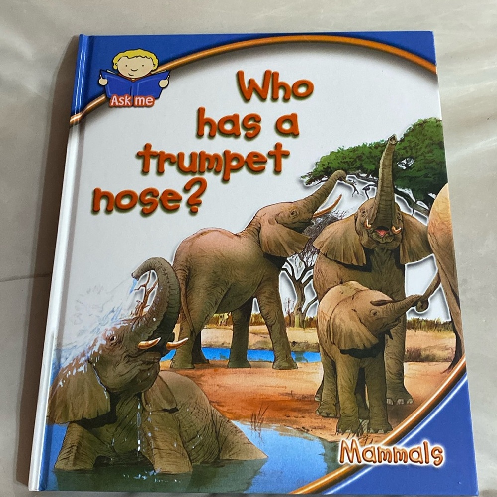 Who has a trumpet nose ask me mammals